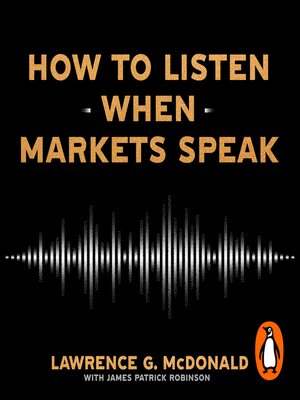 cover image of How to Listen When Markets Speak